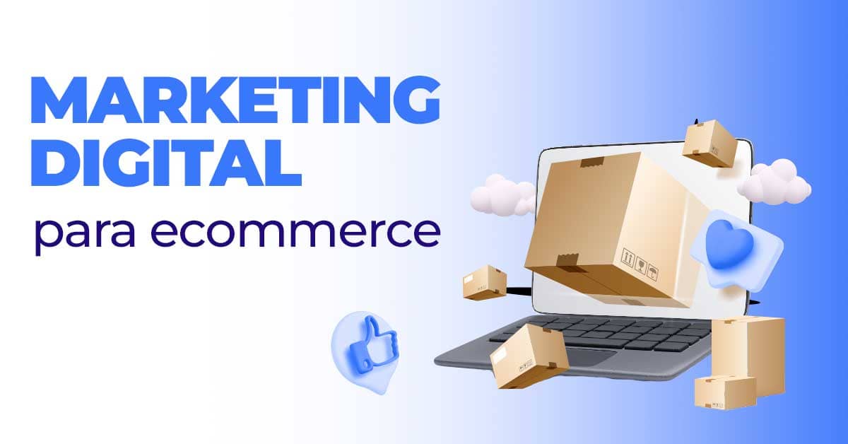 Marketing Digital para e-commerce