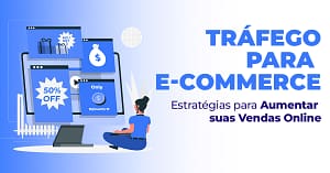 Tráfego para E-commerce